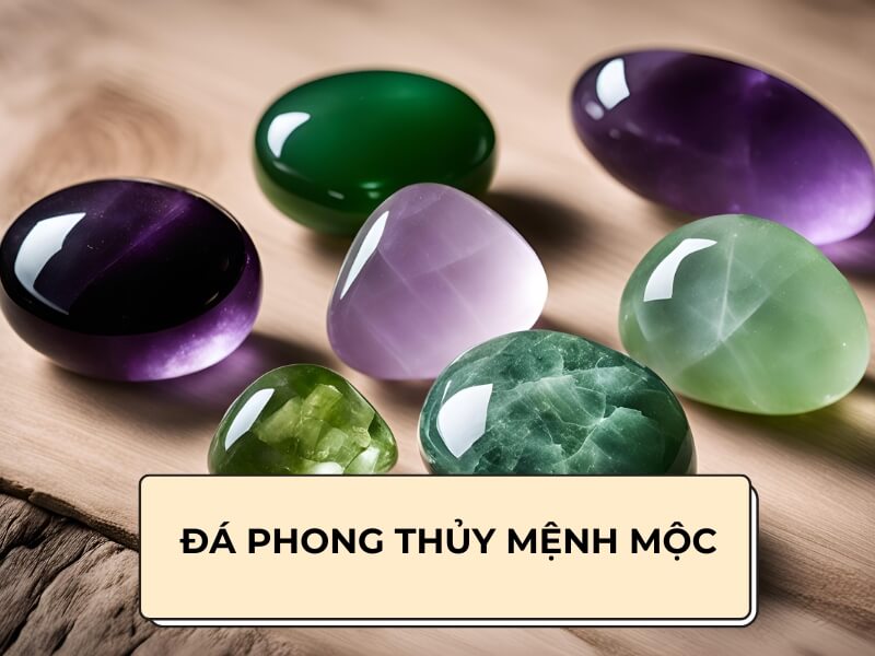 đá phong thủy mệnh mộc