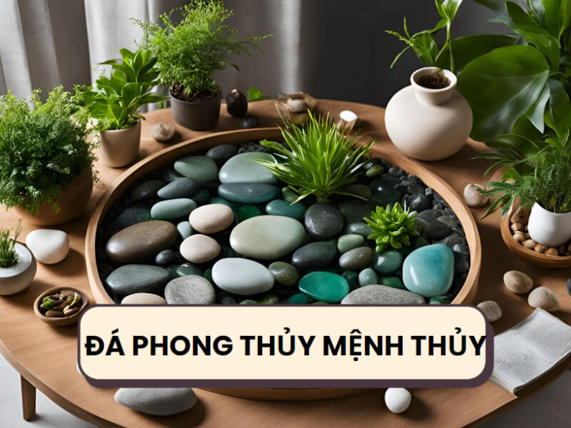 đá phong thủy mệnh thủy