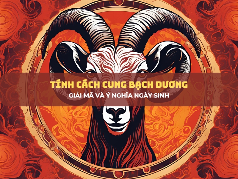 tính cách cung bạch dương