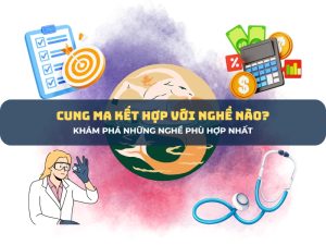cung ma kết hợp với nghề nào 1