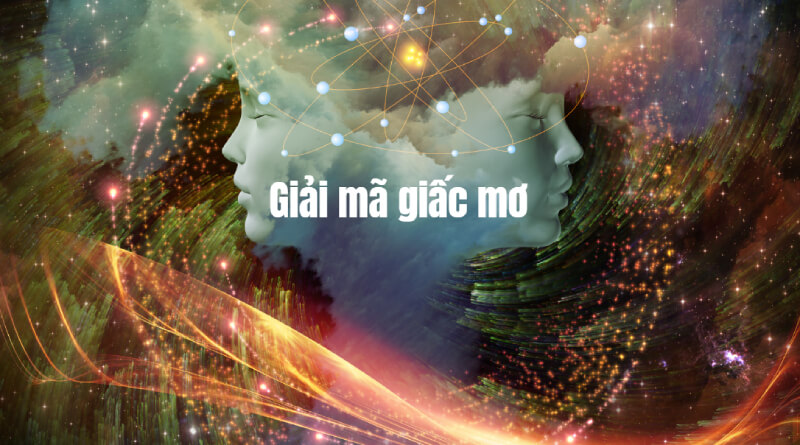 Giải mã giấc mơ