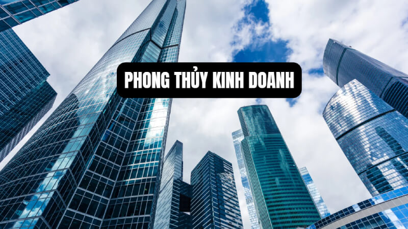Phong thủy kinh doanh