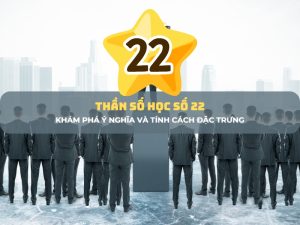 thần số học số 22 1