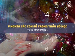 ý nghĩa các con số trong thần số học 1